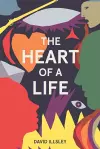 The Heart of a Life cover