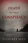 Death in a Time of Conspiracy cover