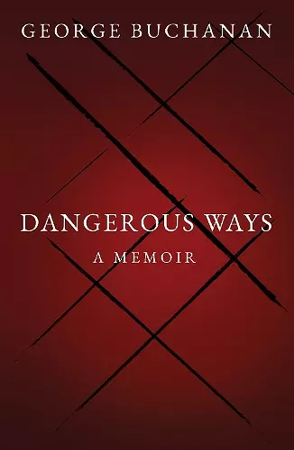 Dangerous Ways cover