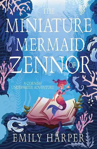 The Miniature Mermaid of Zennor cover