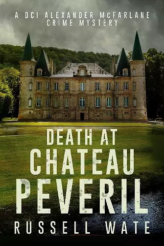 Death at Chateau Peveril cover