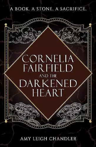 Cornelia Fairfield and the Darkened Heart cover