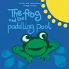 The Frog and the Paddling Pool cover