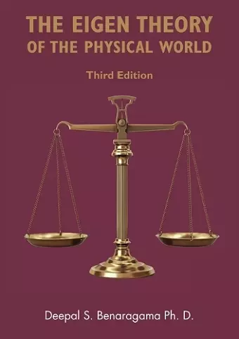 The Eigen Theory of the Physical World (Third Edition) cover