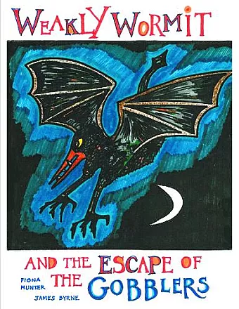 Weakly Wormit and the Escape of the Gobblers cover