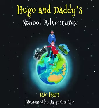 Hugo and Daddy's School Adventures cover