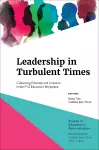 Leadership in Turbulent Times cover