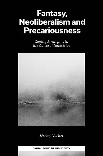 Fantasy, Neoliberalism and Precariousness cover