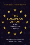 The European Union in the Twenty-First Century cover