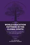 World Education Patterns in the Global South cover