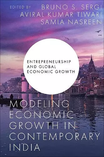 Modeling Economic Growth in Contemporary India cover