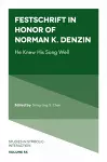 Festschrift in Honor of Norman K. Denzin cover