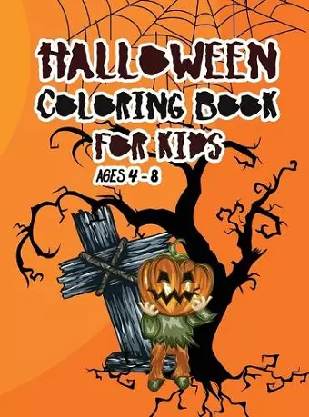 Halloween coloring book for kids ages 4 - 8 cover