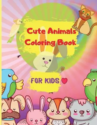 Cute Animals Coloring Book for Kids cover