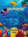 Sea Creatures Coloring Book for Toddlers cover