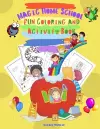 Magic Home School Fun Coloring and Activity Book cover