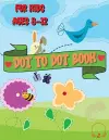 Dot to Dot Book for Kids Ages 8-12 cover