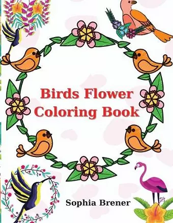 Birds Flower Coloring Book cover