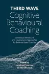 Third Wave Cognitive Behavioural Coaching cover