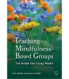 Teaching Mindfulness-Based Groups cover