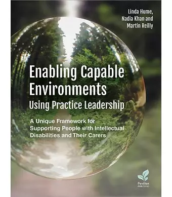 Enabling Capable Environments Using Practice Leadership cover