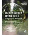 Enabling Capable Environments Using Practice Leadership cover