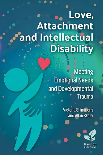 Love, Attachment and Intellectual Disability cover