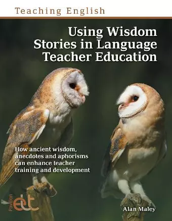 Using Wisdom Stories in Language Teacher Education cover