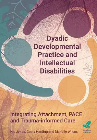 Dyadic Developmental Practice and Intellectual Disability cover