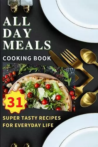 All Day Meals COOKING BOOK cover