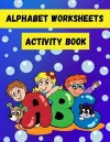 Alphabet Worksheets Activity Book cover