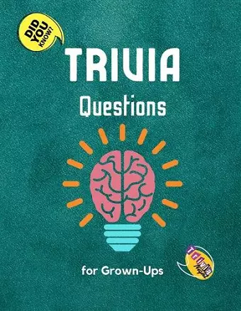 Trivia Questions for Grown-Ups cover