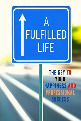 A Fulfilled Life cover