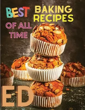 Best Baking Recipes of All Time cover