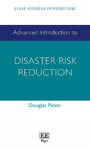 Advanced Introduction to Disaster Risk Reduction cover