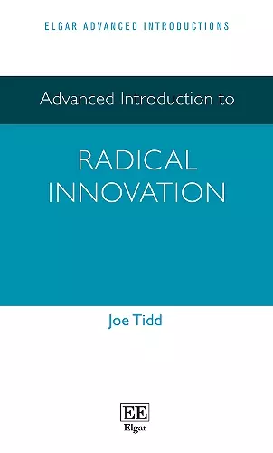 Advanced Introduction to Radical Innovation cover