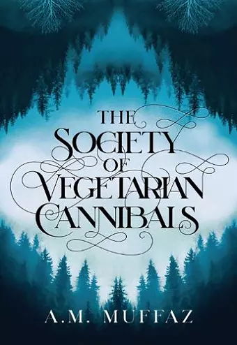 The Society of Vegetarian Cannibals cover