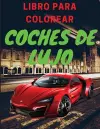 Libro de lujo para colorear de coches cover