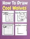 How To Draw Cool Wolves cover