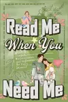 Read Me When You Need Me cover