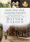 How Did Our Garden Grow? cover