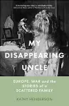 My Disappearing Uncle cover