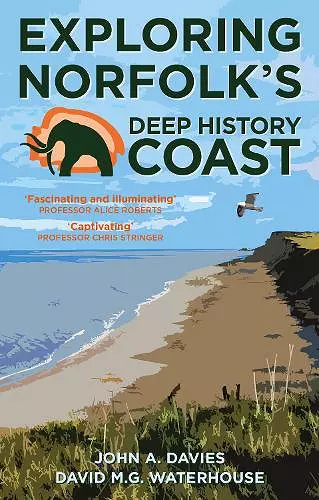 Exploring Norfolk's Deep History Coast cover