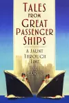 Tales from Great Passenger Ships cover