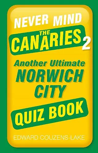 Never Mind the Canaries 2 cover