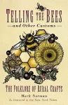 Telling the Bees and Other Customs cover