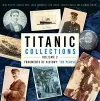 Titanic Collections Volume 2: Fragments of History cover