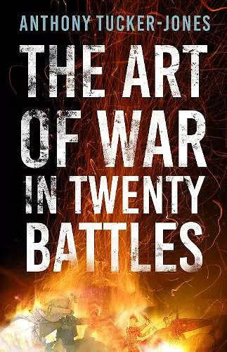 The Art of War in Twenty Battles cover