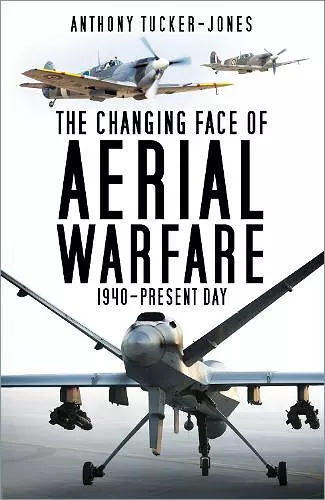 The Changing Face of Aerial Warfare cover