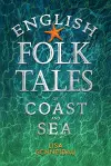 English Folk Tales of Coast and Sea cover